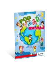 POD i NAD – cały ŚWIAT. Poznaję, maluję, eksperymentuję.