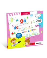 Od RYSOWANIA do PISANIA – kreska ZA kreską Od RYSOWANIA do PISANIA – kreska ZA kreską