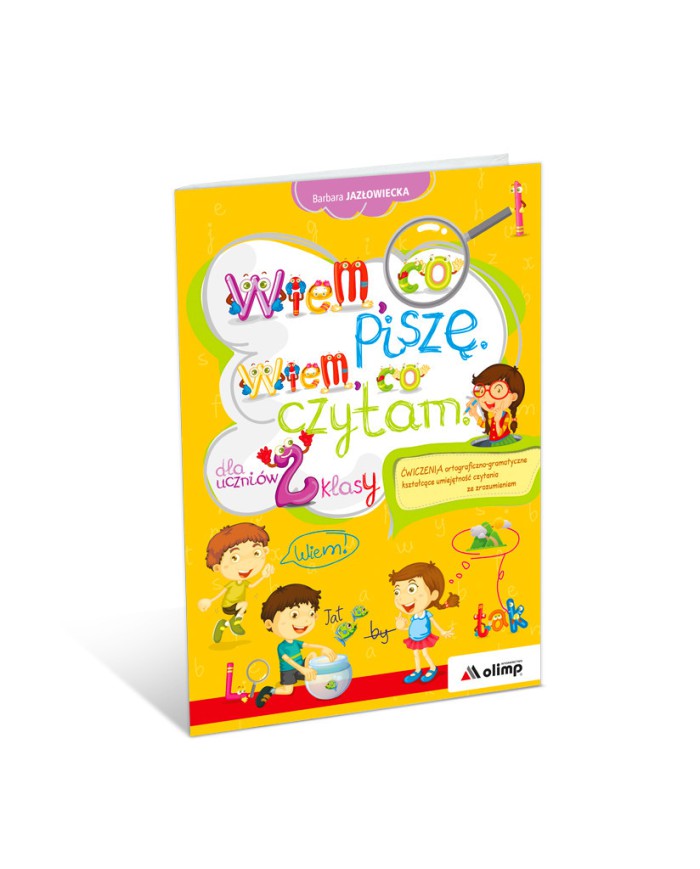 Wiem, co piszę. Wiem, co czytam dla uczniów 2 klasy