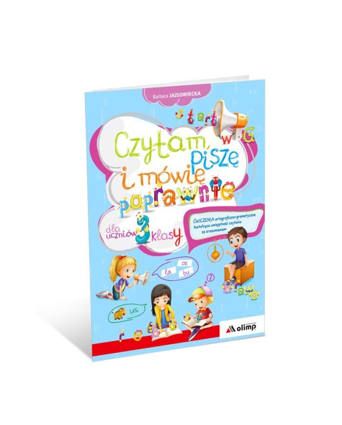 Czytam, piszę i mówię poprawnie dla uczniów 3 klasy