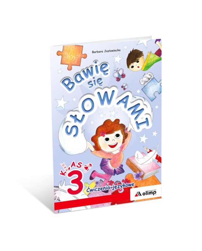 Bawię się słowami     Ćwiczenia językowe     klasa 3