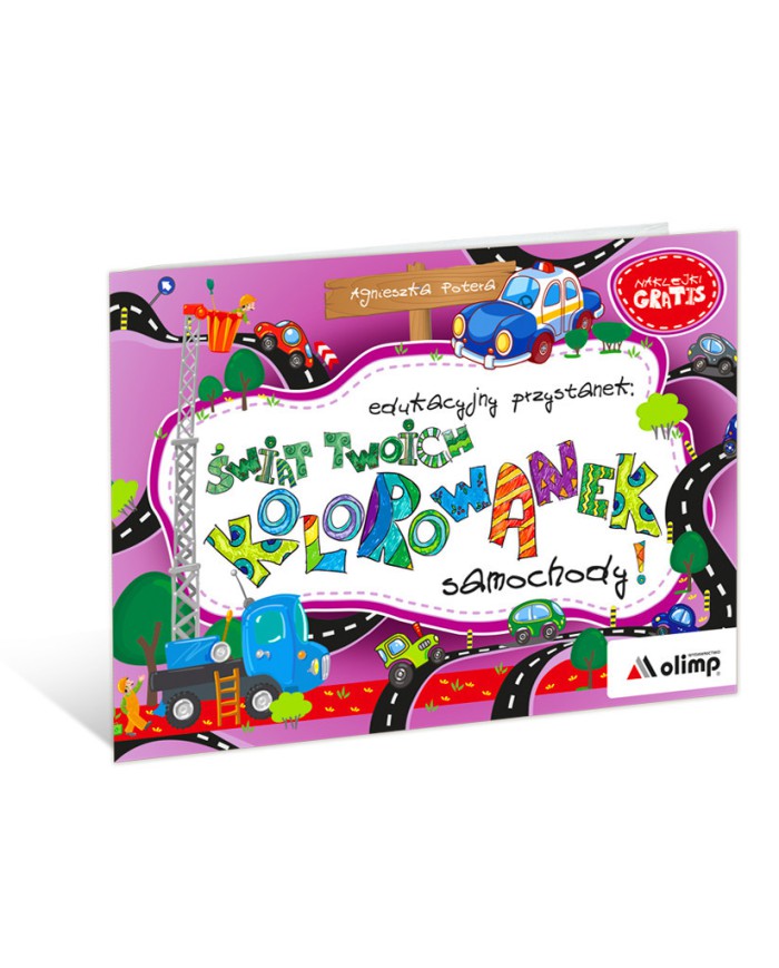 Edukacyjny przystanek: ŚWIAT TWOICH KOLOROWANEK      Samochody!