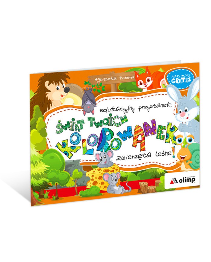 Edukacyjny przystanek: ŚWIAT TWOICH KOLOROWANEK      Zwierzęta leśne!