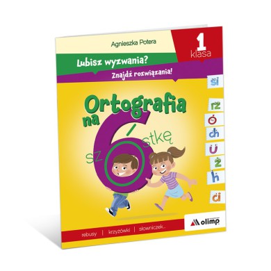 Ortografia na 6 | klasa 1 Ortografia na 6 | klasa 1