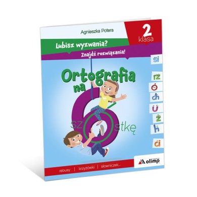 Ortografia na 6 | klasa 2 Ortografia na 6 | klasa 2