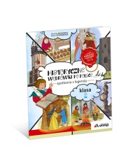 HISTORYCZNE WĘDRÓWKI PO POLSCE - spotkania z legendą - klasa 2