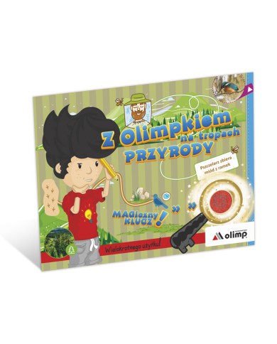 Z Olimpkiem na tropach PRZYRODY - Magiczny klucz! Z Olimpkiem na tropach PRZYRODY - Magiczny klucz!