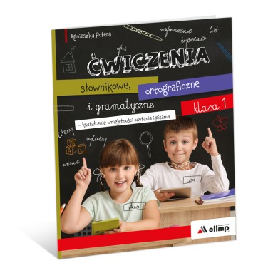 ĆWICZENIA słownikowe, ortograficzne i gramatyczne | klasa 1 ĆWICZENIA słownikowe, ortograficzne i gramatyczne | klasa 1