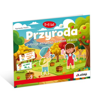 PRZYRODA poznaję wszystko, co mnie otacza