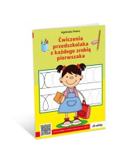 Ćwiczenia przedszkolaka z każdego zrobią pierwszaka Ćwiczenia przedszkolaka z każdego zrobią pierwszaka